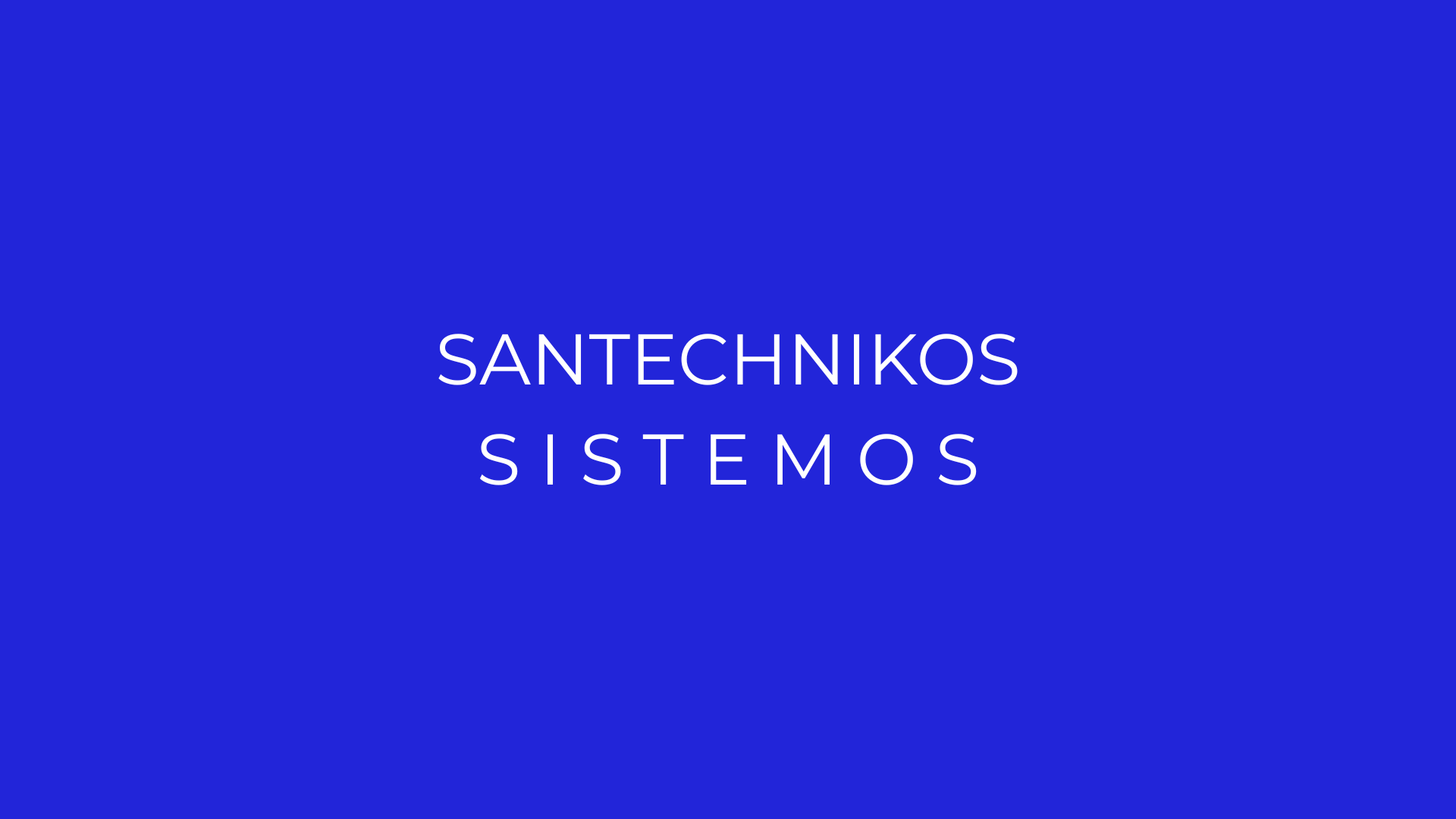 SANTECHNIKOS SISTEMOS